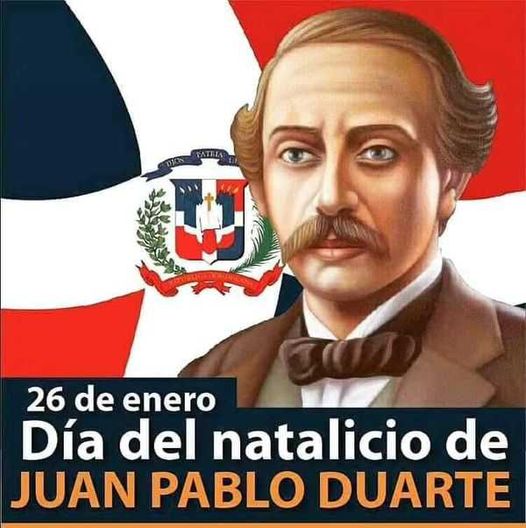 Natalicio de Juan Pablo Duarte