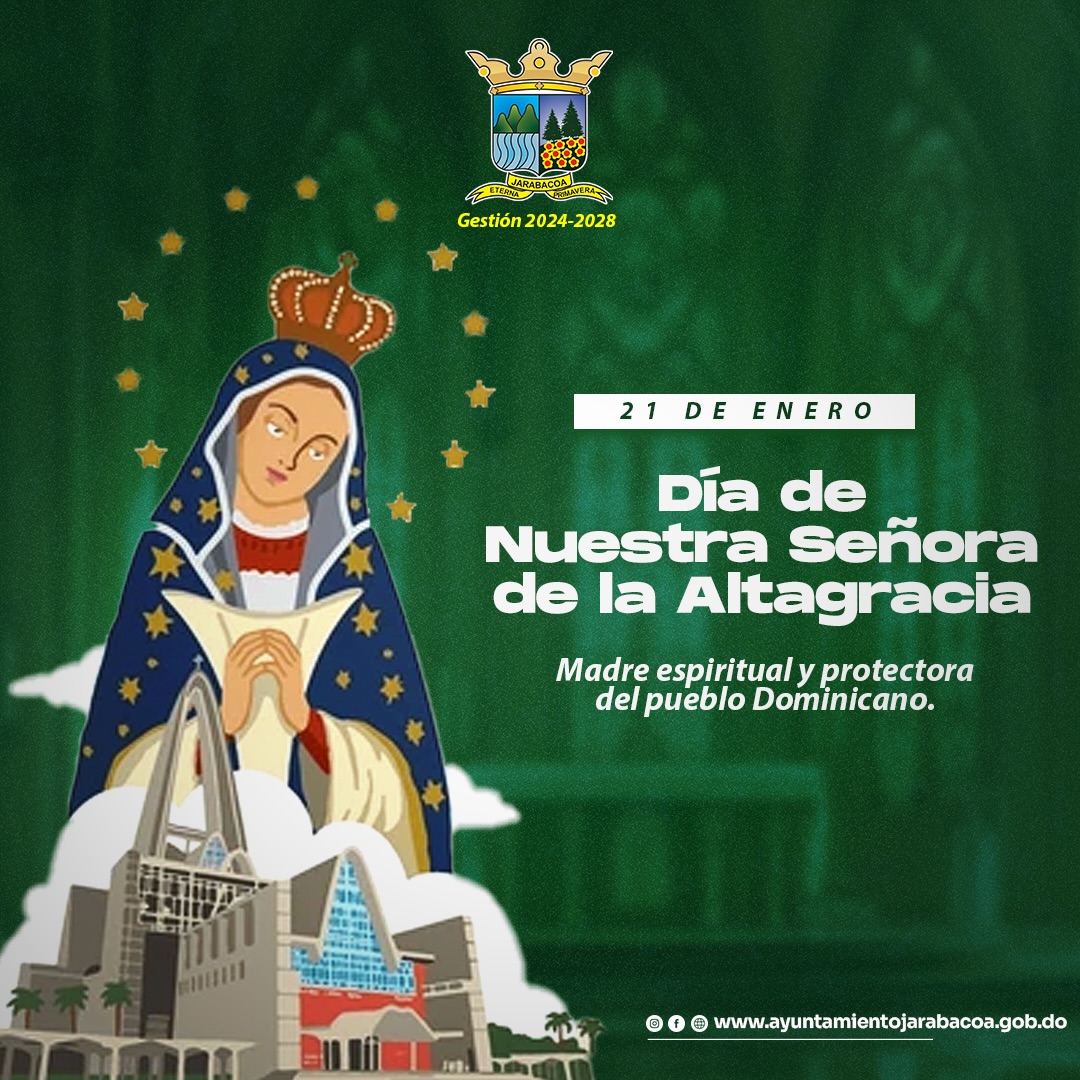 21 de enero | Día de Nuestra Señora de la Altagracia